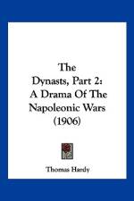 The Dynasts, Part 2 af Thomas Hardy