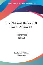 The Natural History Of South Africa V1 af Frederick William Fitzsimons