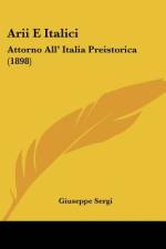 Arii E Italici af Giuseppe Sergi
