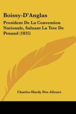 Boissy-D'Anglas af Charles-Hardy Des Alleurs