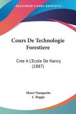 Cours De Technologie Forestiere af Henri Nanquette