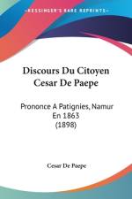 Discours Du Citoyen Cesar De Paepe af Cesar De Paepe