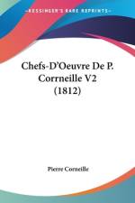 Chefs-D'Oeuvre De P. Corrneille V2 (1812) af Pierre Corneille