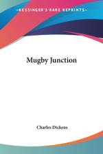 Mugby Junction af Charles Dickens