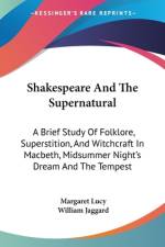 Shakespeare And The Supernatural af Margaret Lucy