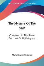 The Mystery Of The Ages af Marie Sinclair Caithness