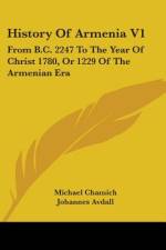 History Of Armenia V1 af Michael Chamich