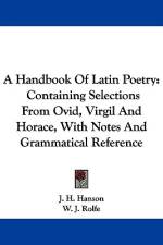 A Handbook Of Latin Poetry af J. H. Hanson
