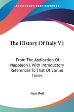 The History Of Italy V1 af Isaac Butt