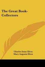 The Great Book-Collectors af Charles Isaac Elton