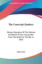 The Conscript Quakers af Ethan Foster