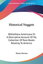 Historical Nuggets af Henry Stevens