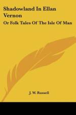 Shadowland In Ellan Vernon af J. W. Russell