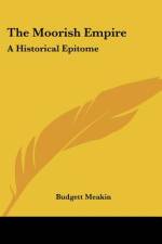 The Moorish Empire af Budgett Meakin
