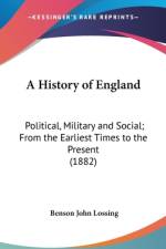 A History Of England af Benson J. Lossing