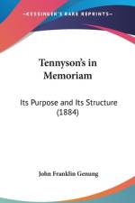 Tennyson's In Memoriam af John F. Genung
