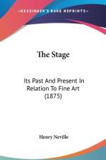 The Stage af Henry Neville