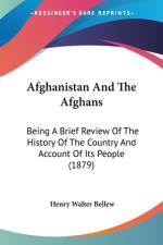 Afghanistan And The Afghans af Henry Walter Bellew