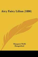 Airy Fairy Lilian (1886) af Margaret Wolfe Hungerford