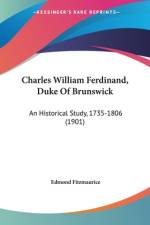 Charles William Ferdinand, Duke Of Brunswick af Edmond Fitzmaurice