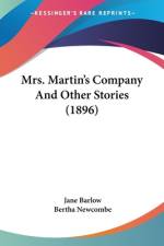 Mrs. Martin's Company And Other Stories (1896) af Jane Barlow