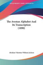 The Avestan Alphabet And Its Transcription (1890) af Abraham Valentine Williams Jackson