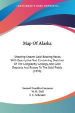 Map Of Alaska af Samuel Franklin Emmons