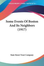 Some Events Of Boston And Its Neighbors (1917) af State Street Trust Company
