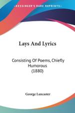 Lays And Lyrics af George Lancaster