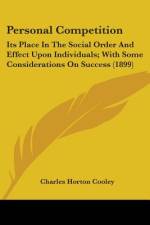 Personal Competition af Charles Horton Cooley