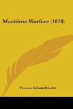 Maritime Warfare (1878) af Thomas Gibson Bowles