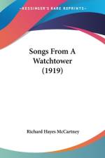 Songs From A Watchtower (1919) af Richard Hayes McCartney