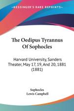 The Oedipus Tyrannus Of Sophocles
