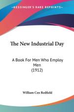 The New Industrial Day af William Cox Redfield
