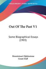 Out Of The Past V1 af Mountstuart Elphinstone Grant Duff