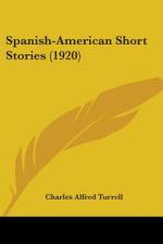 Spanish-American Short Stories (1920) af Charles Alfred Turrell