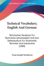 Technical Vocabulary, English And German af Franz Joseph Wershoven