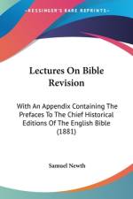 Lectures On Bible Revision af Samuel Newth