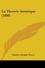 La Theorie Atomique (1880) af Charles Adolphe Wurtz