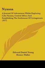 Nyassa af Edward Daniel Young