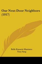 Our Next-Door Neighbors (1917) af Belle Kanaris Maniates