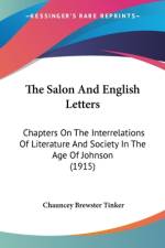 The Salon And English Letters af Chauncey Brewster Tinker