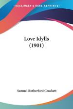 Love Idylls (1901) af Samuel Rutherford Crockett