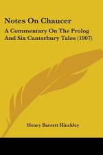 Notes On Chaucer af Henry Barrett Hinckley