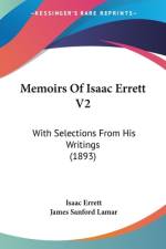 Memoirs Of Isaac Errett V2 af Isaac Errett