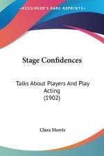 Stage Confidences af Clara Morris