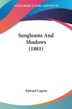 Sungleams And Shadows (1881) af Edward Capern