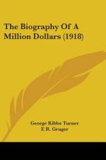 The Biography Of A Million Dollars (1918) af George Kibbe Turner