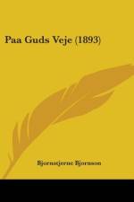 Paa Guds Veje (1893) af Bjornstjerne Bjornson