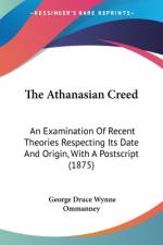 The Athanasian Creed af George Druce Wynne Ommanney